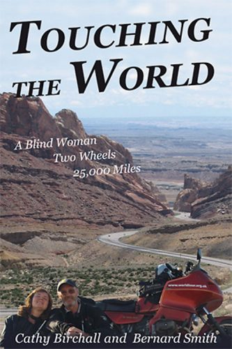 Touching the World: A Blind Woman, Two Wheels, 25,000 Miles